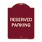 Signmission Designer Series Sign-Reserved Parking, Burgungy Heavy-Gauge Aluminum, 24" x 18", BU-1824-9900 A-DES-BU-1824-9900 - alternate 1